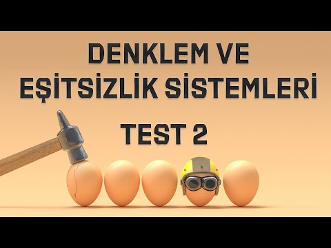 DENKLEM VE EŞİTSİZLİK SİSTEMLERİ TEST 2