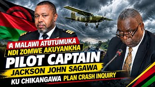 APPEARANCE OF WITNESS PILOT CAPT. JACKSON JOHN SAGAWA - CHILIMA PLANE CRASH INQUIRY LIVE