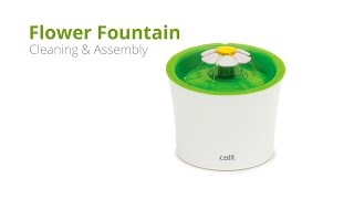Catit  Flower Fountain  instructions & cleaning