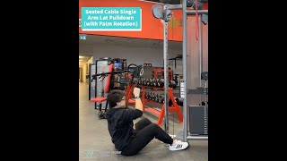 Seated Cable Single Arm Lat Pulldown (with Palm Rotation)