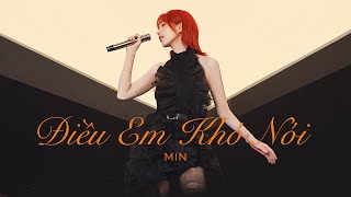 Min - Điều Em Khó Nói (official Visual Stage)