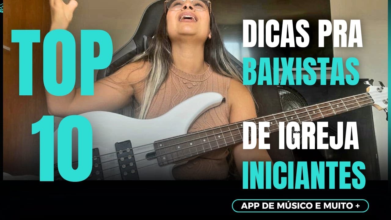 10 Dicas Pra Quem Quer Tocar na Igreja!
