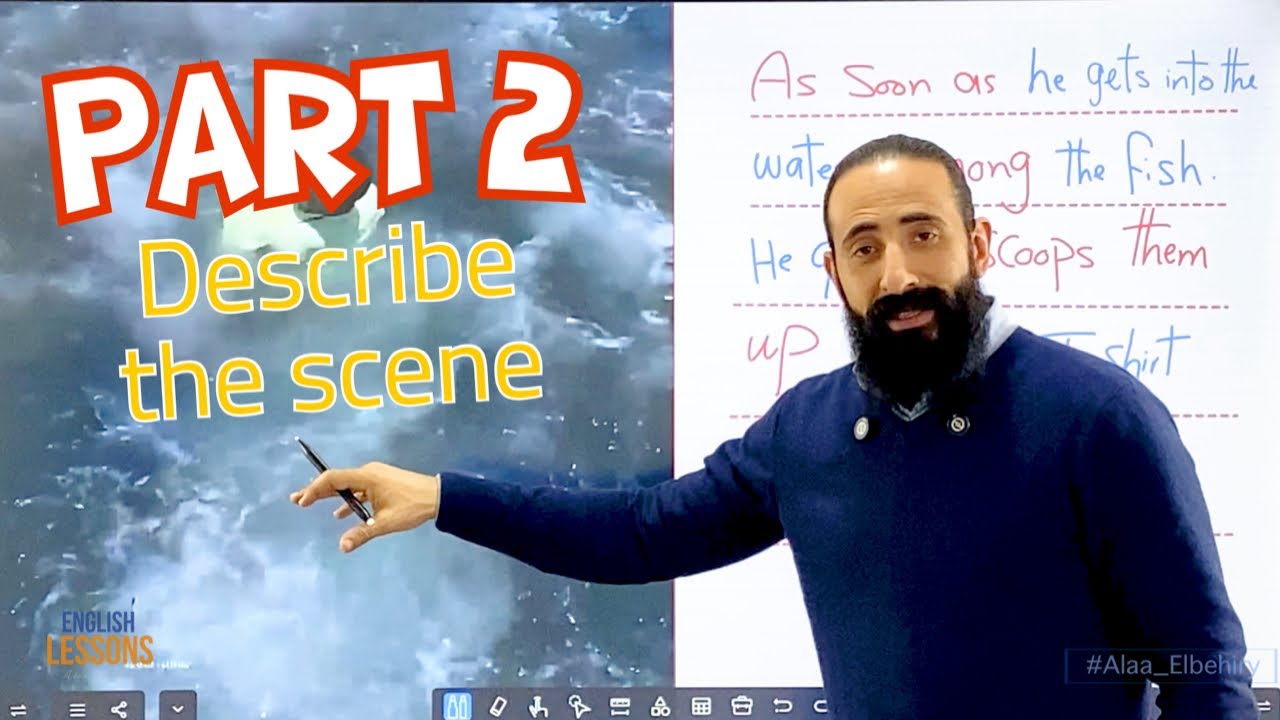 تعلم محادثة اللغة الإنجليزية من وصف المشاهد 🎬🇬🇧