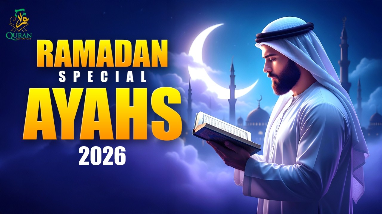 Ramadan 2026 Quran Recitation | Heart Soothing & Healing Ayahs | Relaxing Tilawat