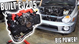 Building a MONSTER EJ205 For The WRX! - Time for BIG BOOST!