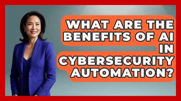 What Are The Benefits Of AI In Cybersecurity Automation? - Emerging Tech Insider