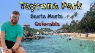 Colombia Tayrona National Park, Prices. Everything Complete Travelers Guide: Span-glish