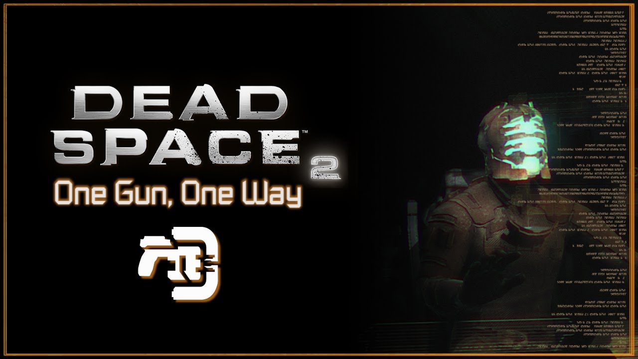 Dead Space 2 Series | CONTACT BEAM & RIVET GUN | One Gun, One Way Series Ep. 8