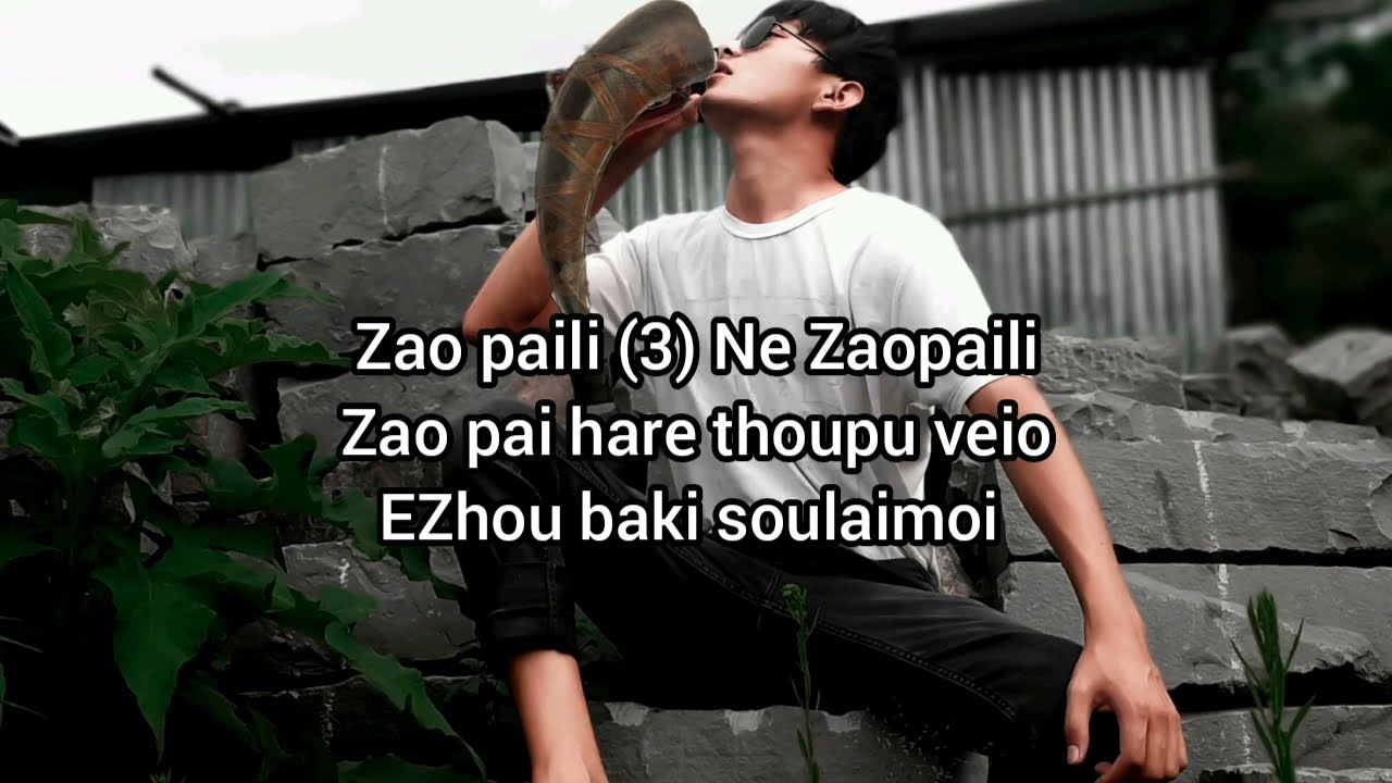 ZAO PAILI   Poumai Naga Rap Song  Poula Comedy Lyrics