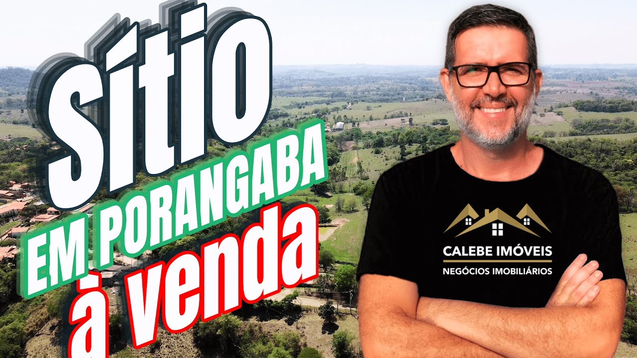 Sítio à Venda no Interior de SP - Porangaba