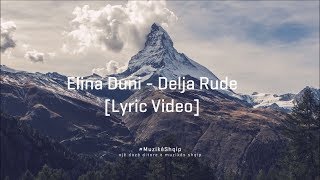 Elina Duni - Delja Rude (Lyric Video)