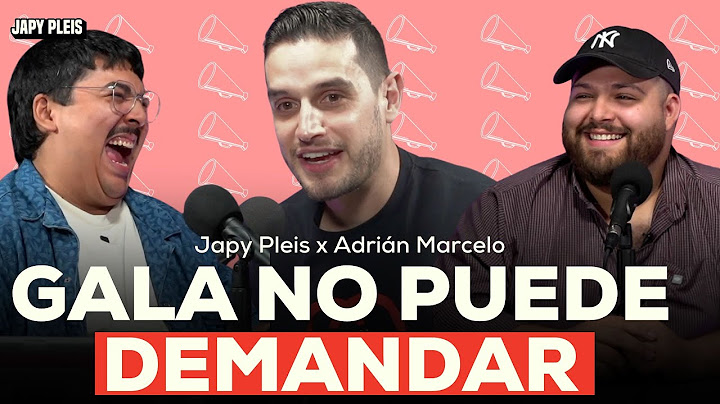 Adrián Marcelo el SECRETO de porque NO LO PUEDEN DEMANDAR- Japy Pleis Ep. 152