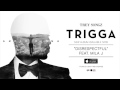 Disrespectful Trey Songz Ft Mika J mp3