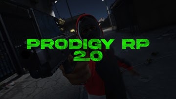 Prodigy RP 2.0 Trailer