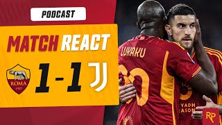 AS Roma Held To Frustrating 1-1 Against Juventus | RomaPress Podcast