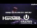 Hardwell @Ultra Japan 2016 - Drops Only