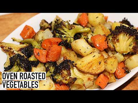 EASY OVEN ROASTED VEGETABLES RECIPE