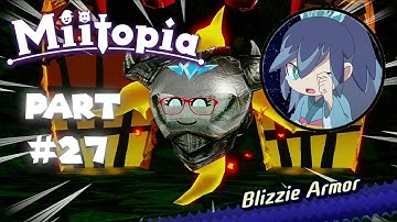 Miitopia Switch Ver. - Part 27: ARMOR BLIZZIE BOSS! | [LSF]Chaz