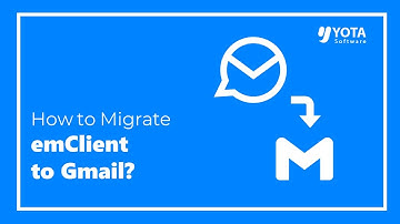 How to Import eM Client Emails to Gmail or Google Workspace?