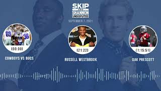Dallas vs Bucs, Russell Westbrook viral dunk, Durant vs LeBron | UNDISPUTED audio podcast (9.7.21)