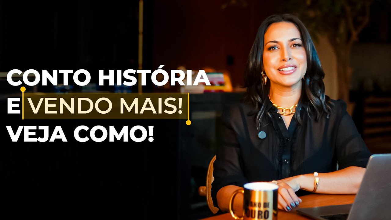 Como eu uso storytelling para vender mais na minha loja
