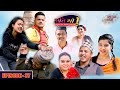 Ati Bho || अति भो || Episode-37 || Jan-23-2021 || Riyasha, Khabapu || Nepali Comedy || Media Hub