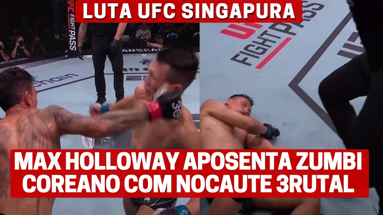 UFC: Zumbi Coreano é nocauteado por Max Holloway e anuncia aposentadoria, combate