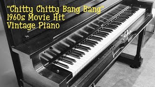 Chitty Chitty Bang Bang. Klavier 1989. Hi Babit. Player Piano