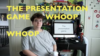 The presentation game #CONTENT