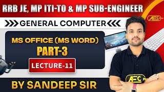 General Computer | Microsoft Office (MS Word) | Lecture 11 | RRB JE, MP ITI-TO & MP Sub-Engineer