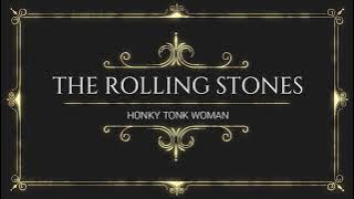 The Rolling Stones - Honky Tonk Woman (Lyrics) [HD] [HQ]
