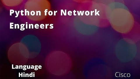 [Hindi] Python For Network Engineers
