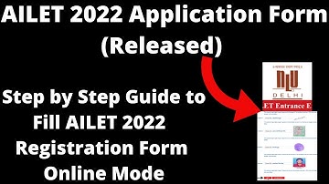 AILET 2022 Application Form (Released) - How to fill official AILET 2022 Application Form Online