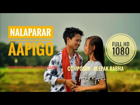 New pati rabha video song  Nalaparar aapigo New Assamese cover video  Kumar Tapan Deepak Rabha