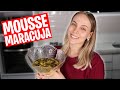 MOUSSE DE MARACUJÁ - #ReceiTata