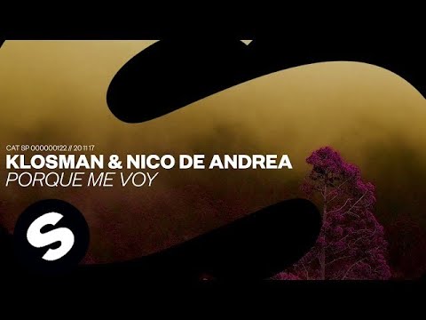 Klosman & Nico De Andrea - Porque Me Voy