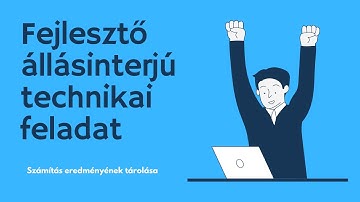 Fejlesztő, technikai interjú konkrét feladat