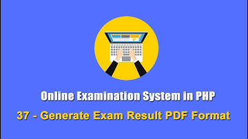 37 - Generate Exam Result in PDF Format - Online Examination System in PHP