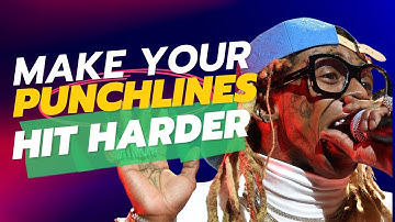 HOW TO MAKE YOUR RAP PUNCHLINES HIT HARDER!