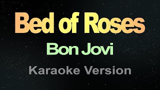 Bed Of Roses - Bon Jovi (Karaoke)