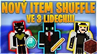 NOVÝ ITEM SHUFFLE V 3 LIDECH!!! [MarweX&@Cuky2222&@BoTmAnGOD]