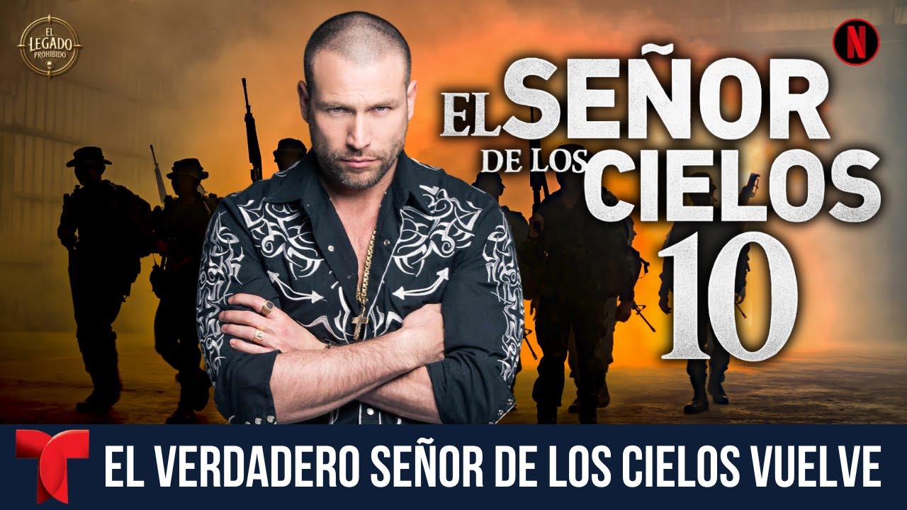 El Señor de los Cielos 10: Los personajes que regresan y la guerra que ...