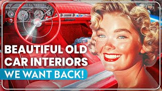 13 Most Beautiful Old Car Interiors, We Want Back!