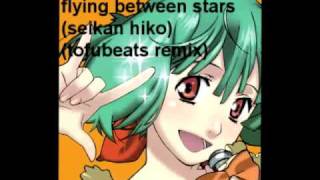 dj newtown - flying between stars(seikan hiko)