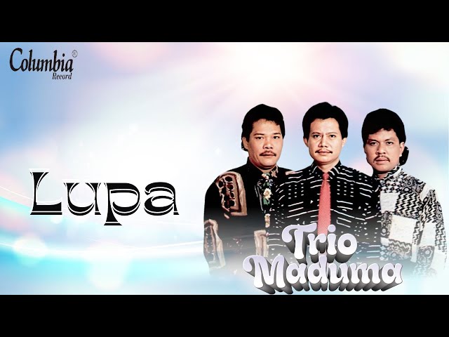 Trio Maduma - Lupa (Video Lirik) class=