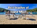 Top 7 Beaches On Island Mljet 2021