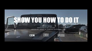 Off-Rip - Show You How To Do It