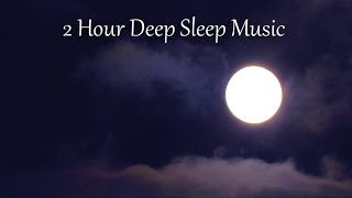 2 Hour Deep Sleep Music - Einschlafmusik - herrlich entspannt einschlafen