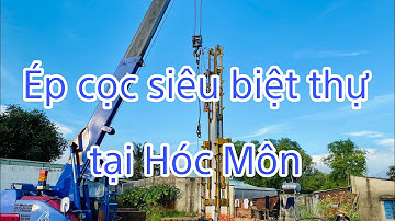 Công tác thi công ép cọc bê tông cốt thép cho siêu Biệt thự tại Hóc Môn - CHITHACONST
