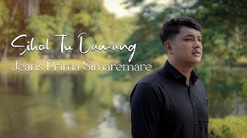 Jeans Prima Simaremare-Sihol Tu Damang Official MV